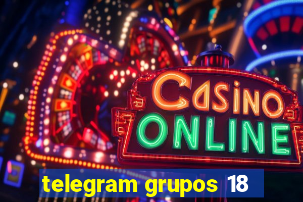 telegram grupos 18